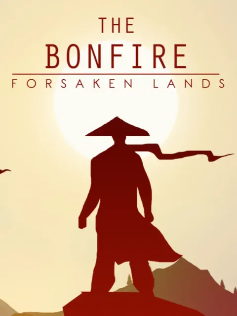 The Bonfire: Forsaken Lands cover